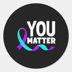 You Matter Prevention Awareness 1 Classic Round Sticker