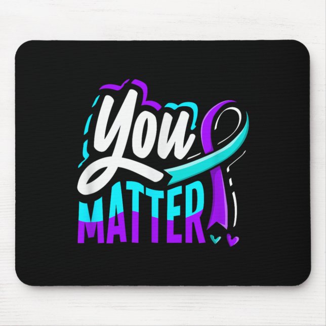 You Matter Prevention Awareness Mouse Mat (Front)