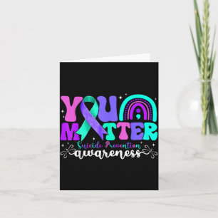 You Matter Prevention Awareness Teal Purple Ribbon Card