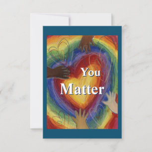 You Matter Rainbow Hearts Note Card