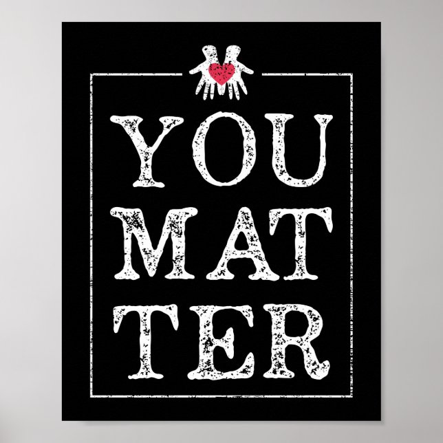 You Matter School Social Worker Gift Mental Health Poster (Front)