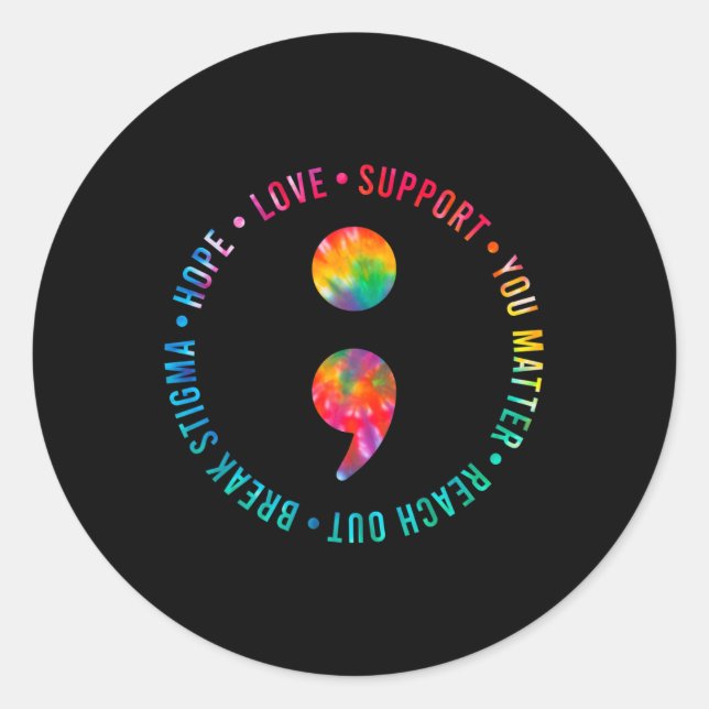 You Matter Semicolon Suicide Prevention Awareness  Classic Round Sticker (Front)