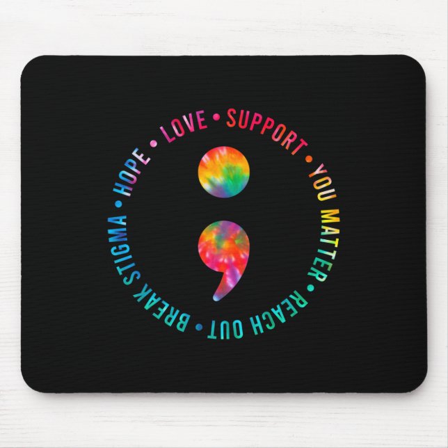You Matter Semicolon Suicide Prevention Awareness  Mouse Mat (Front)