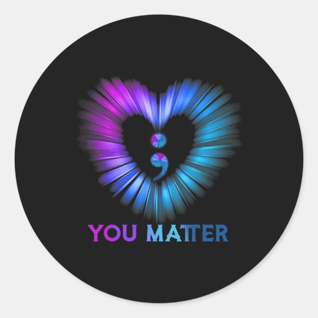 You Matter Suicide Awareness And Prevention Semico Classic Round Sticker (Front)