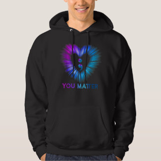 You Matter Suicide Awareness And Prevention Semico Hoodie