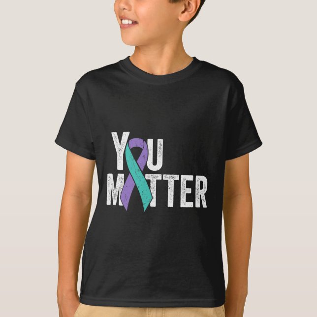 You Matter - Suicide Prevention Teal Purple Awaren T-Shirt (Front)