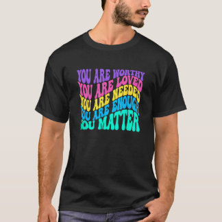 You Matter T-Shirt