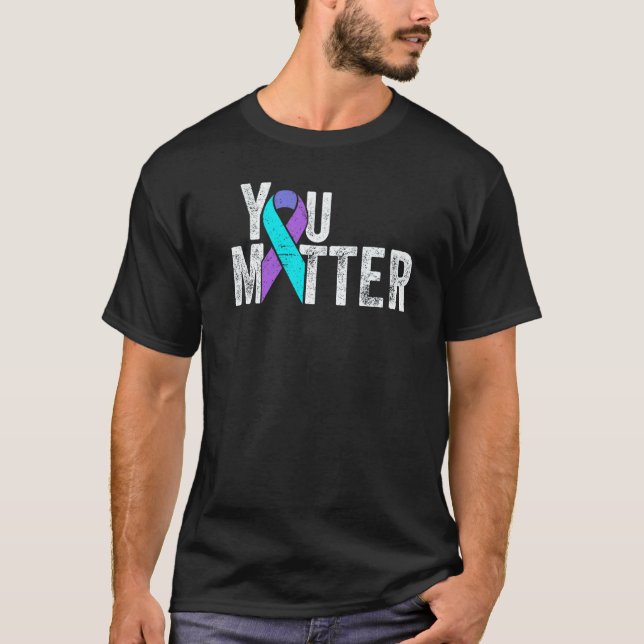 You Matter Teal Purple Suicide Awareness Month Rib T-Shirt (Front)