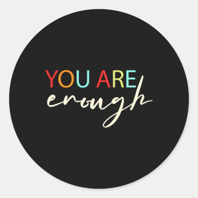 You Matter To The Person Behind Me You Are An Amaz Classic Round Sticker (Front)