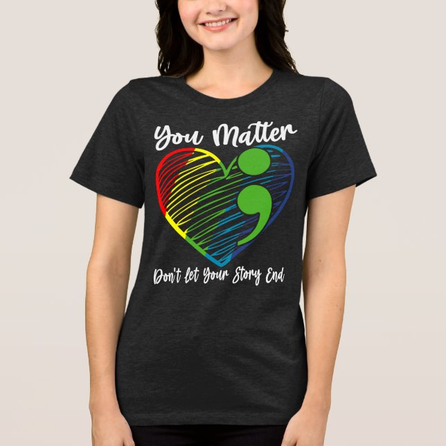You Matter Tri-Blend Shirt (Front)