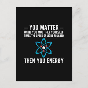 you matter until you multiply yourself times butto postcard