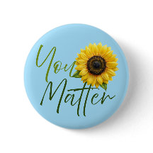 You Matter with Sunflower