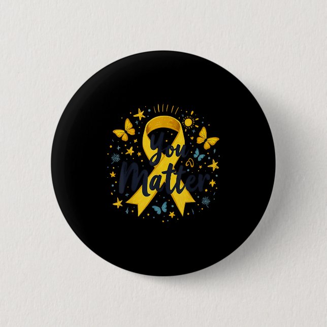 You Matther Suicide Prevention Awareness Yellow Ri 6 Cm Round Badge (Front)