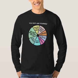 You May Ask Yourself Classic 80's Pop Music Retro  T-Shirt
