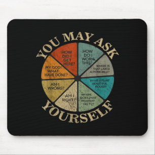 You May Ask Yourself Vintage  Mouse Mat