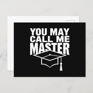 You May Call Me Master Degree Graduate 2024 Postcard