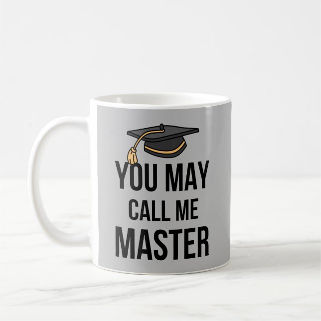 You May Call Me Master I Coffee Mug (Left)
