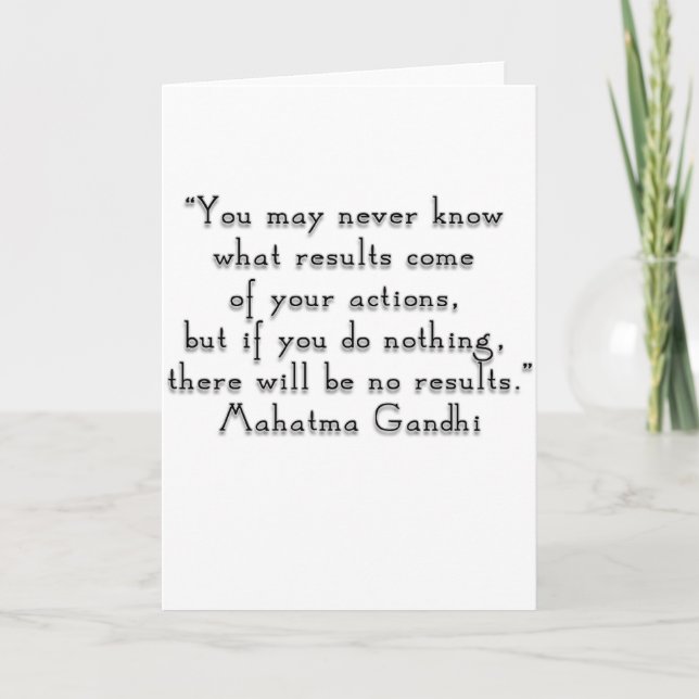 “You may never know what results..." Gandhi quote Card (Front)