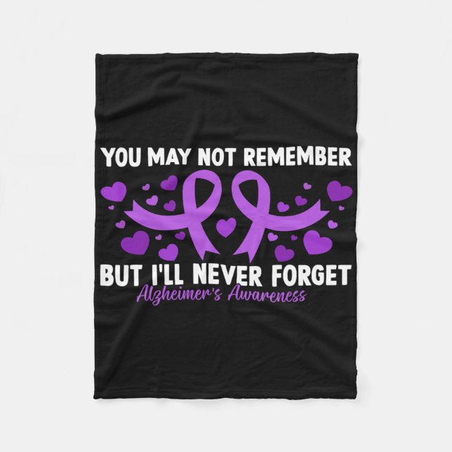 You May Not Remember But I Will Never Forget Heime Fleece Blanket (Front)