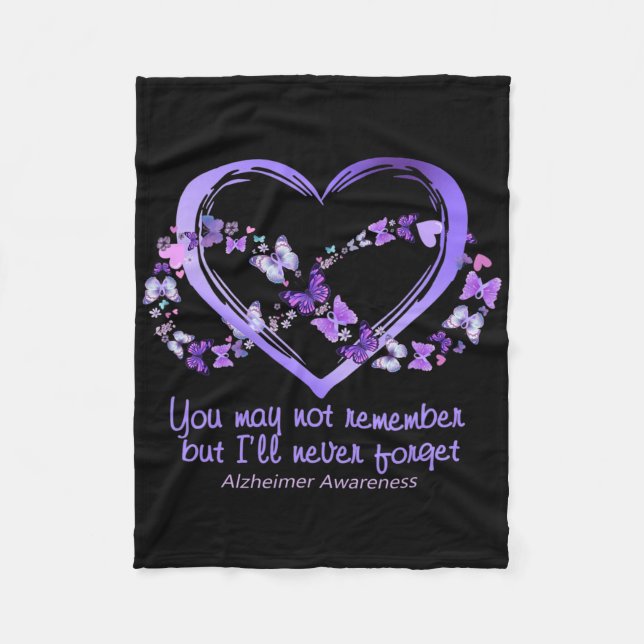 You May Not Remember But I'll Never Forget Heimerh Fleece Blanket (Front)