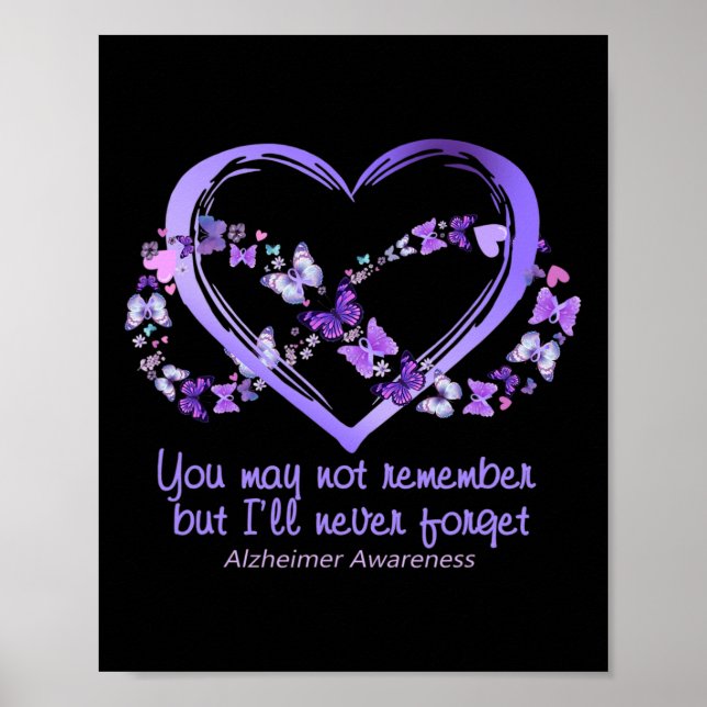 You May Not Remember But I'll Never Forget Heimerh Poster (Front)
