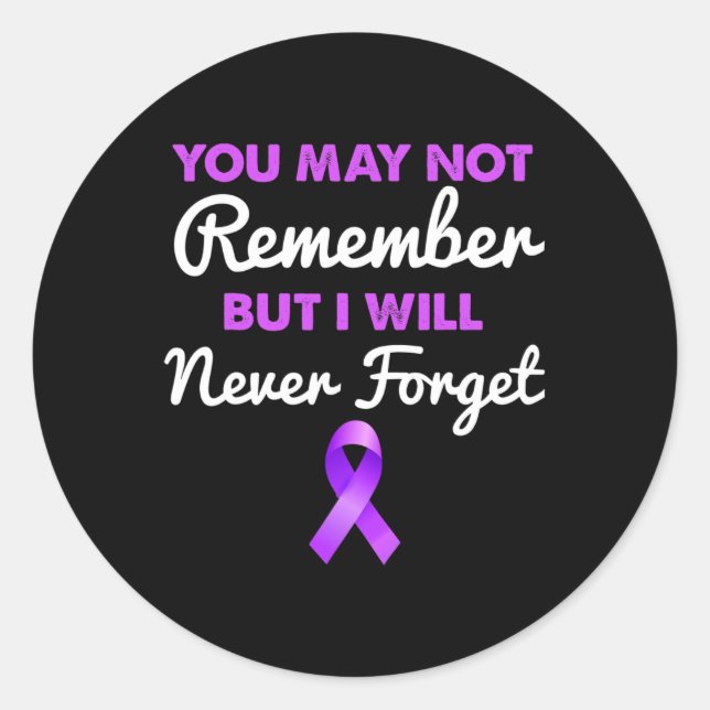 You May Not Remember I Will Never Forget Heimerhei Classic Round Sticker (Front)