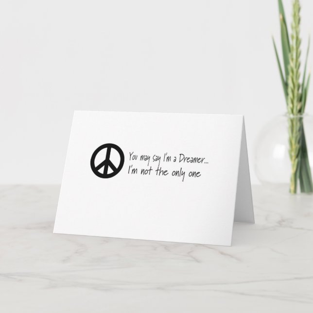 You May Say I'm a Dreamer Card (Front)