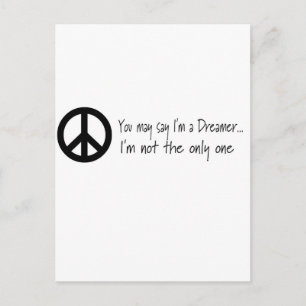 You May Say I'm a Dreamer Postcard