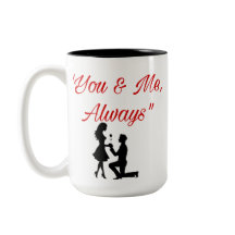You & Me, Always - Romantic Couple Mug