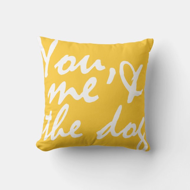 You, me and the dog - throw pillow (Front)