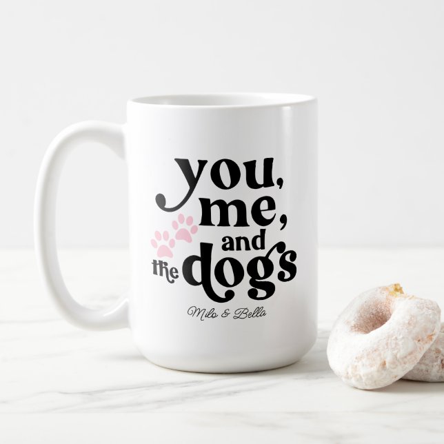 You Me and the Dogs Couple Minimalist Gift Coffee Mug (With Donut)