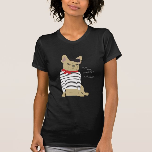 You, me, cheese? T-Shirt (Front)