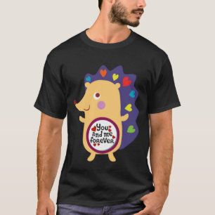 You & Me Forever   Unique Love Design with Animal  T-Shirt