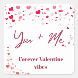 You + Me Forever Valentine Vibes Romantic Square  Sticker