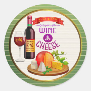 You & Me Go Together Like Wine Cheese Anniversary Classic Round Sticker