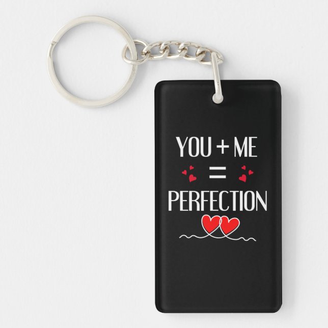 You + Me = Perfection - Cute Couple Design Key Ring (Front)