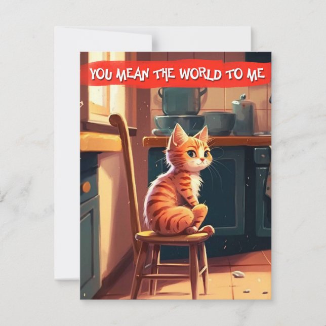 "You Mean the World to Me" Ginger Cat Love Card (Front)