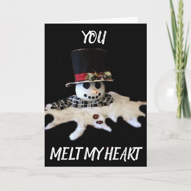 YOU **MELT MY HEART** CHRISTMAS LOVE CARD (Front)