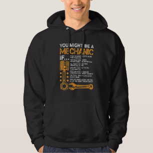 You Might Be A Mechanic If Mechanic Repairman Hoodie