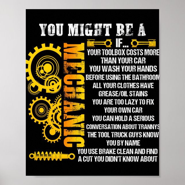 You Might Be A Mechanic If Reasons For Mechanical Poster (Front)