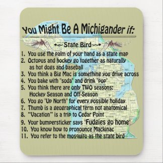 You Might Be A Michigander If: Mouse Mat