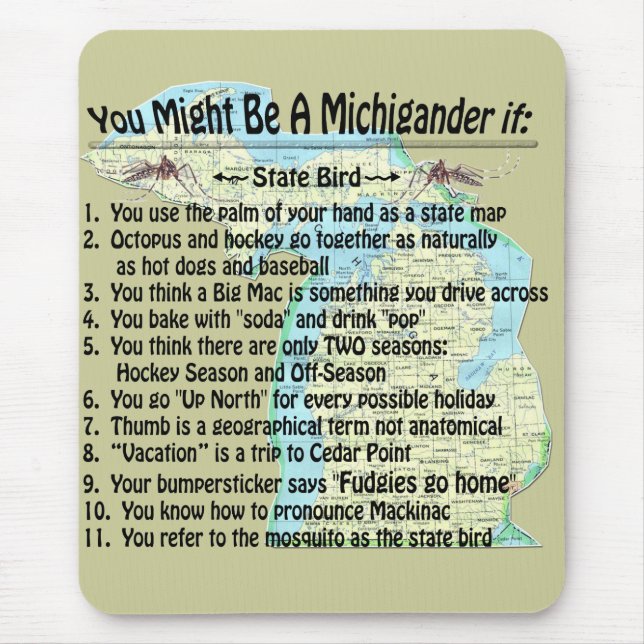 You Might Be A Michigander If: Mouse Mat (Front)