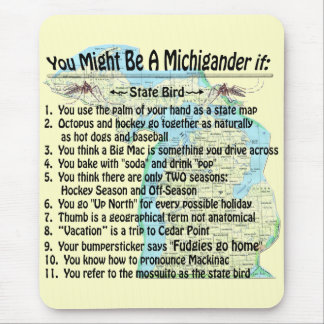 You Might Be A Michigander If: Mouse Mat