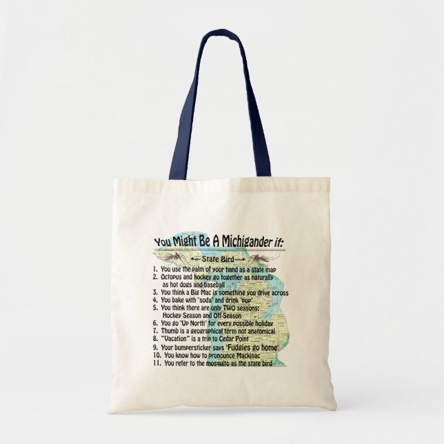 You Might Be A Michigander If: Tote Bag (Front)