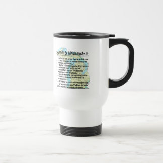 You Might Be A Michigander if: Travel Mug