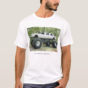 you might be a redneck if... T-Shirt