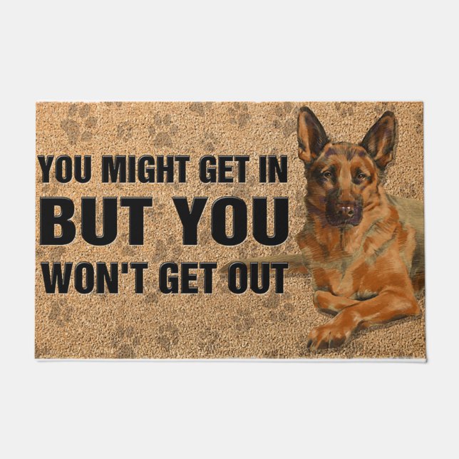You Might Get In But You Won't Get Out Becgie Doormat (Front)