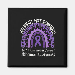 You Might Not Remember Alzheimer's awareness Month Magnet