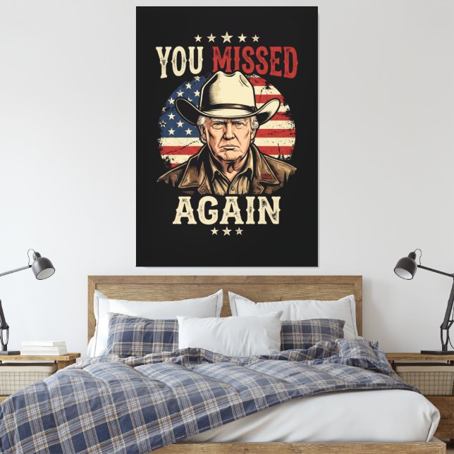 you missed again canvas print (Insitu(Bedroom))