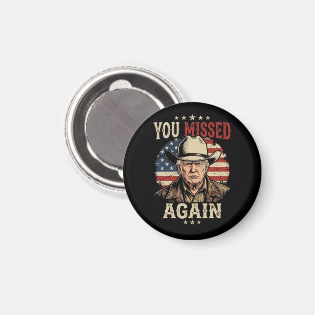 you missed again magnet (Front/Back)